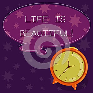 Word writing text Life Is Beautiful. Business concept for enjoy every moment includes nature family or friends Blank