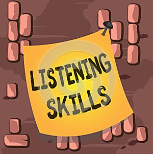 Word writing text Listening Skills. Business concept for ability to understand information provided by the speaker
