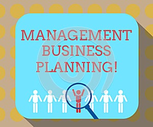 Word writing text Management Business Planning. Business concept for Focusing on steps to make business succeed