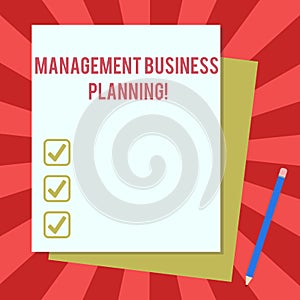 Word writing text Management Business Planning. Business concept for Focusing on steps to make business succeed Stack of