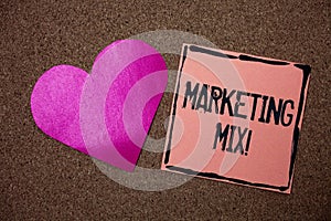 Word writing text Marketing Mix Motivational Call. Business concept for Actions to promote brand product in market Love heart stic