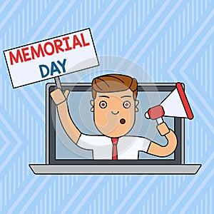 Word writing text Memorial Day. Business concept for remembering the military demonstratingnel who died in service Man Speaking