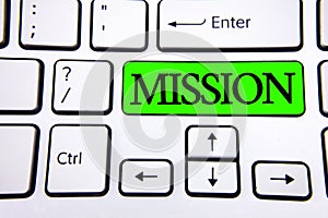 Word writing text Mission. Business concept for Corporate goal Important Assignment Business purpose and focus written on Green Ke