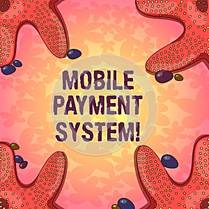 Word writing text Mobile Payment System. Business concept for Payment service performed via mobile devices Starfish photo on Four