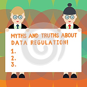 Word writing text Myths And Truths About Data Regulation. Business concept for Media information protection sayings Male