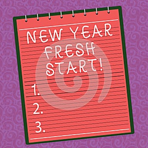 Word writing text New Year Fresh Start. Business concept for Motivation inspiration 365 days full of opportunities Lined