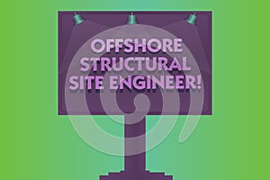 Word writing text Offshore Structural Site Engineer. Business concept for Oil and gas industry engineering Blank Lamp