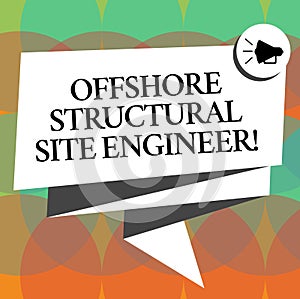 Word writing text Offshore Structural Site Engineer. Business concept for Oil and gas industry engineering Folded 3D