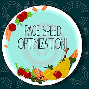 Word writing text Page Speed Optimization. Business concept for Improve the speed of content loading in a webpage Hand