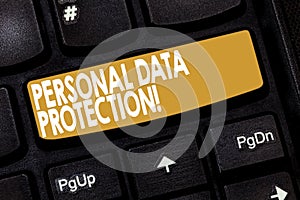 Word writing text Personal Data Protection. Business concept for Keeping secure the demonstratingal data information