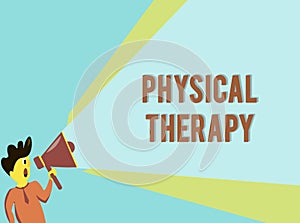 Word writing text Physical Therapy. Business concept for Treatment or analysisaging physical disability Physiotherapy