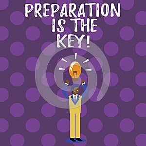 Word writing text Preparation Is The Key. Business concept for Learn Study Prepare yourself for achieving success.