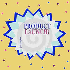 Word writing text Product Launch. Business concept for process to introduce new product for sale for the first time