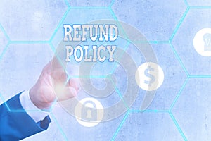 Word writing text Refund Policy. Business concept for refund or exchange defective merchandise previously buy