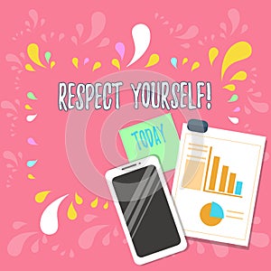 Word writing text Respect Yourself. Business concept for believing that you good and worthy being treated well Layout
