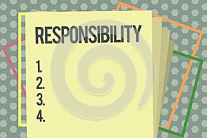 Word writing text Responsibility. Business concept for Having control over someone Act of being accountable