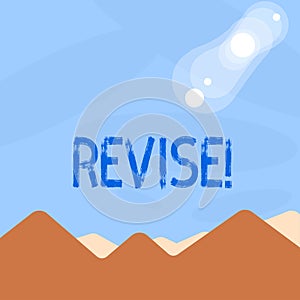 Word writing text Revise. Business concept for Reconsider something to improve it Review.