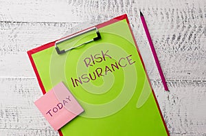 Word writing text Risk Insurance. Business concept for The possibility of Loss Damage against the liability coverage