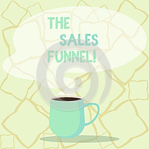 Word writing text The Sales Funnel. Business concept for refers to buying process companies lead customers through Mug