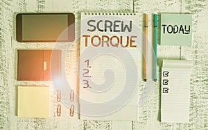 Word writing text Screw Torque. Business concept for measure of the twisting force required to spin the nut Smartphone wallet