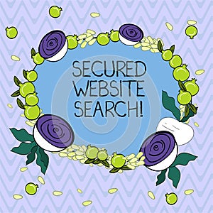 Word writing text Secured Website Search. Business concept for browser and website communications are encrypted Floral