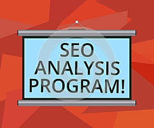 Word writing text Seo Analysis Program. Business concept for A tool to use to improve a visibility of a website Blank