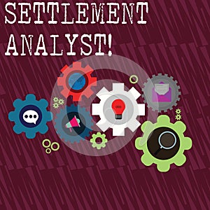 Word writing text Settlement Analyst. Business concept for Negotiate settlement using the most effective means Set of