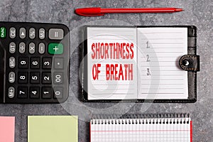 Word writing text Shorthness Of Breath. Business concept for intense tightening of the airways causing breathing photo