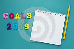 A word writing text showing concept of goals 2019. Concept meaning Motivation Advice For Personal Development and planning