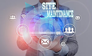 Word writing text Site Maintenance. Business concept for keeping the website secure updated running and bugfree