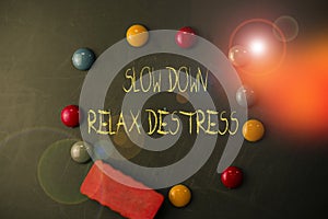 Word writing text Slow Down Relax Destress. Business concept for calming bring happiness and put you in good mood Round