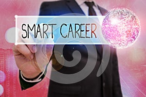 Word writing text Smart Career. Business concept for job or profession that you have been trained for Expert on it Elements of