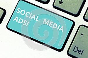 Word writing text Social Media Ads. Business concept for online advertising that focus on social networking services photo