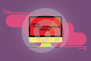 Word writing text Social Media Optimization Strategy. Business concept for SEO Advertising Marketing strategies Mounted