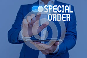 Word writing text Special Order. Business concept for Specific Item Requested a Routine Memo by Military Headquarters photo