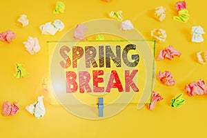 Word writing text Spring Break. Business concept for week s is vacation for students in the spring typically at Easter Colored