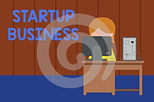 Word writing text Startup Business. Business concept for Engaging to a New Venture Fresh Trading and Selling Young