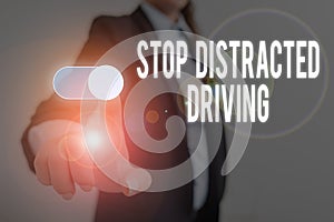 Word writing text Stop Distracted Driving. Business concept for asking to be careful behind wheel drive slowly Woman