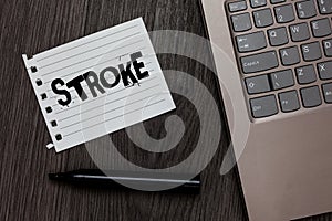 Word writing text Stroke. Business concept for Patients losing consciousness due to poor blood flow medical Laptop nice computer n