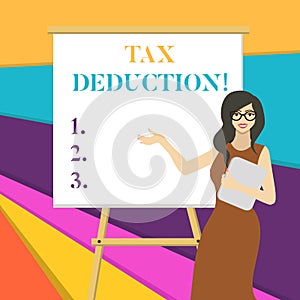 Word writing text Tax Deduction. Business concept for amount subtracted from income before calculating tax owe White