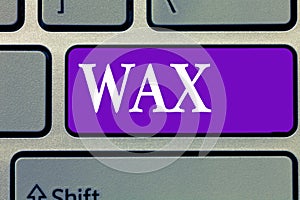 Word writing text Wax. Business concept for Removing unwanted hair using sticky substance secreted by honeybee