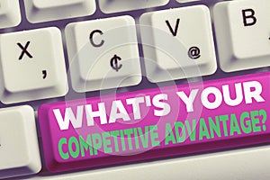 Word writing text What S Your Competitive Advantage Question. Business concept for Marketing strategy Plan White pc