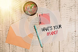 Word writing text Whats Your Brand Question. Business concept for asking about product logo does or what you communicate Envelope