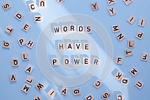 Word writing text WORDS HAVE POWER.