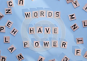 Word writing text WORDS HAVE POWER.