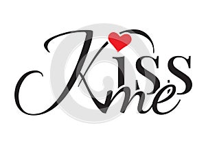 Wording Design, Kiss me, Wall Decals, Art Design,