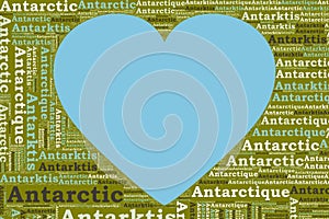 The Words `Antarktis, Antarctic, Antarctique, ` as Word Art, Word Cloud, Tag Cloud in Different Languages with Copy Space