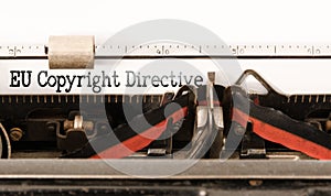 Words EU Copyright Directive written on vintage typewriter photo