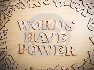 Words Have Power, Motivational Words Quotes Concept