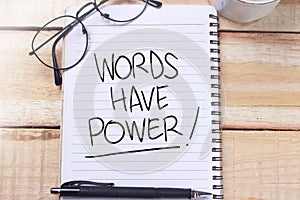 Words Have Power, Motivational Words Quotes Concept